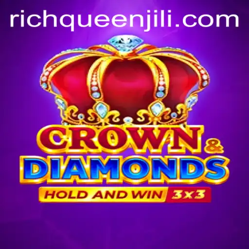 Unveiling the Excitement of Crowndiamonds: The Ultimate RICHQUEEN Adventure
