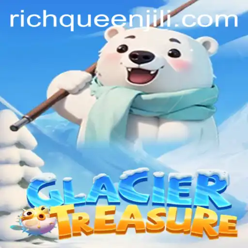 Discover the Wonders of GlacierTreasure: An Adventure with RICHQUEEN