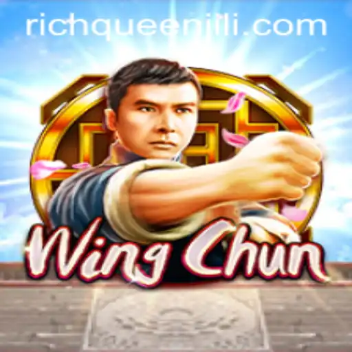 WingChun: Master the Art in the World of RICHQUEEN