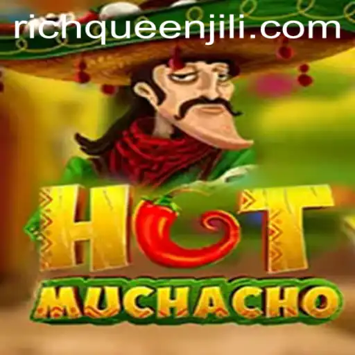 Exploring the Exciting World of HotMuchacho: A Journey into RICHQUEEN's Strategy