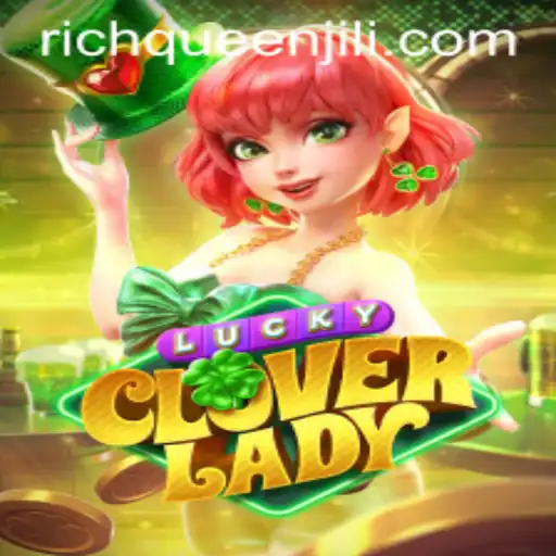 Discover the Enchantment of LuckyCloverLady with the RICHQUEEN Quest