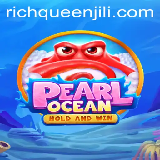 PearlOcean: Dive into the World of RICHQUEEN
