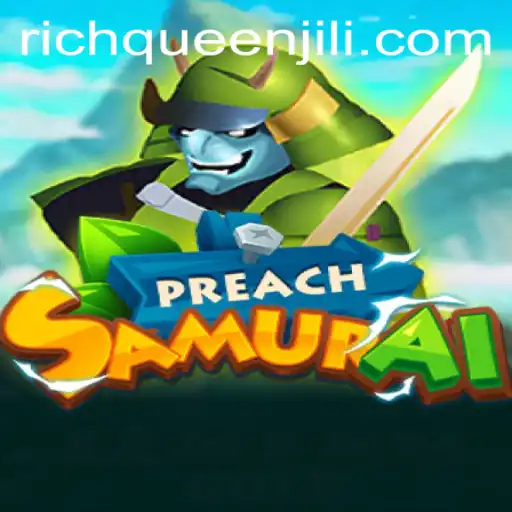 PreachSamurai: The Rise of the RICHQUEEN