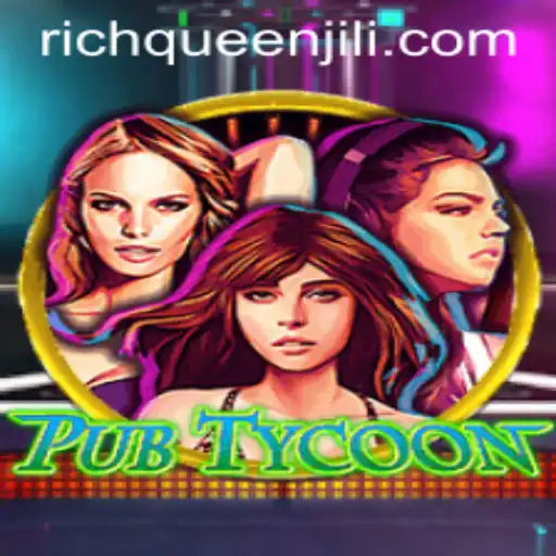 The Ultimate Guide to PubTycoon and the RICHQUEEN Challenge