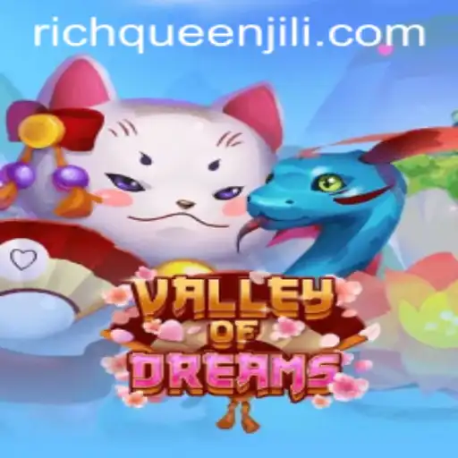 Discover the Magic of ValleyofDreams: A Journey with RICHQUEEN